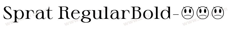 Sprat RegularBold字体转换